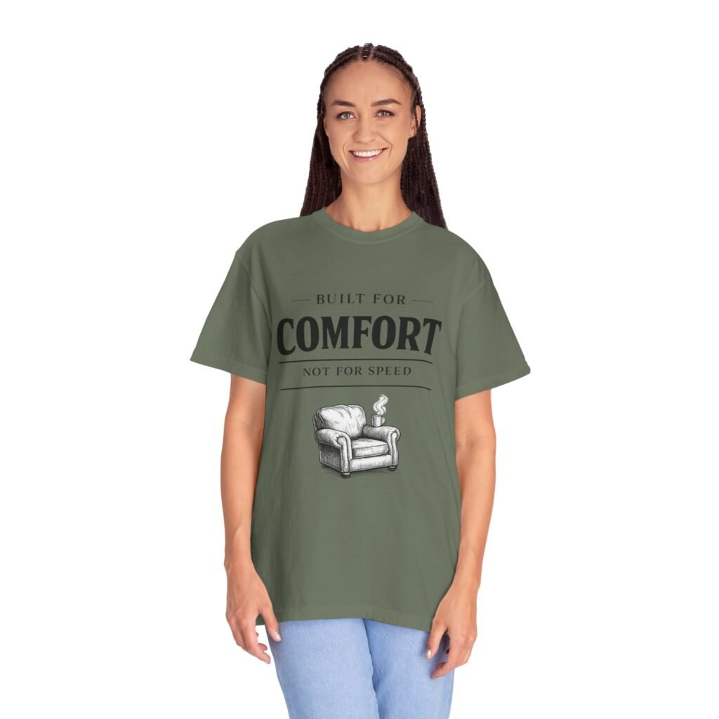 Built for Comfort