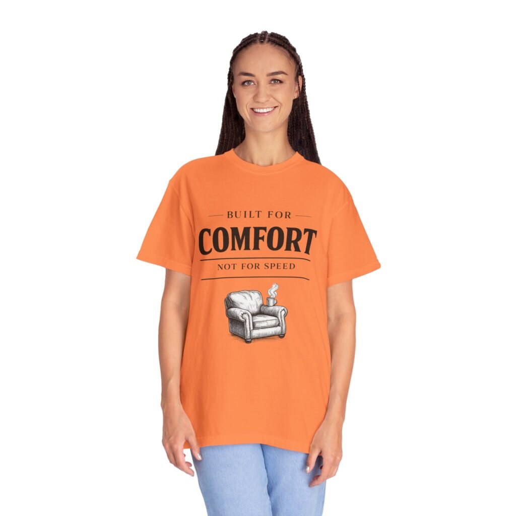 Built for Comfort