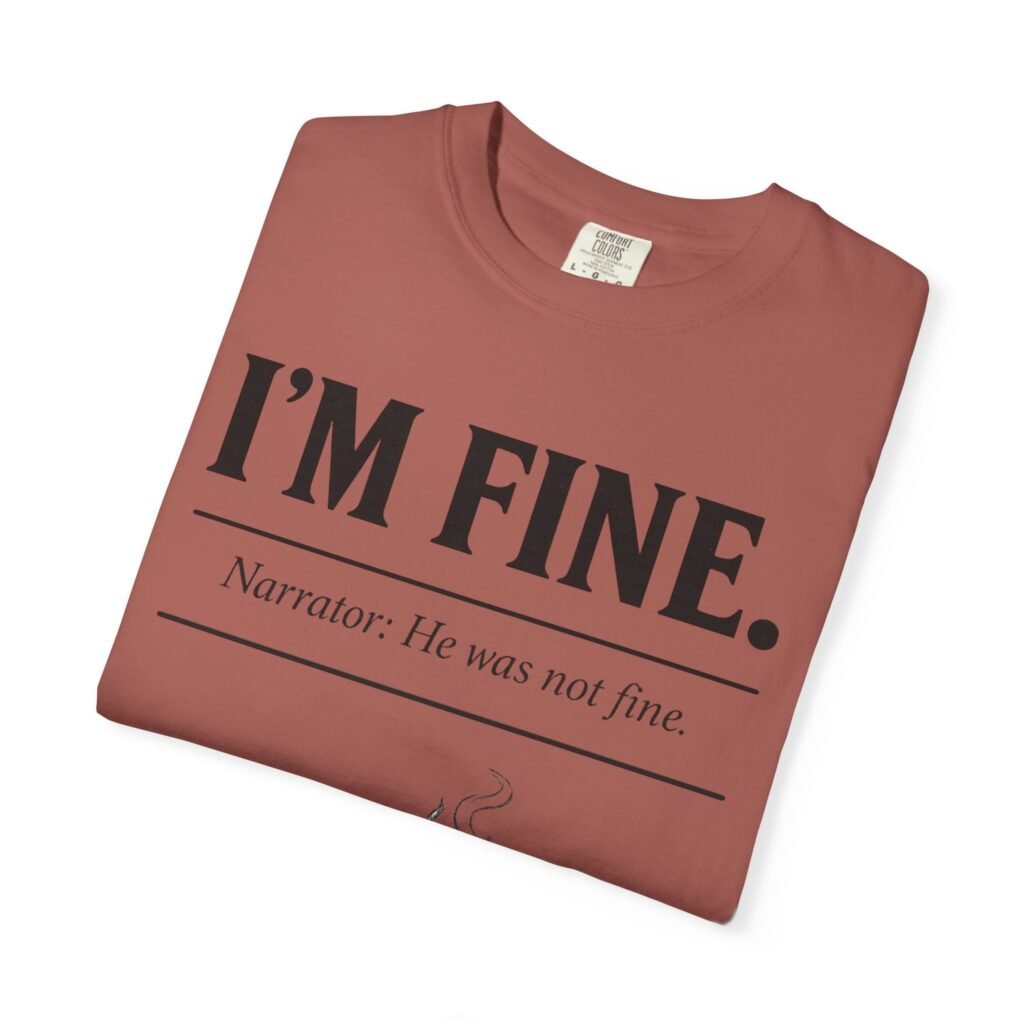 I’M FINE.