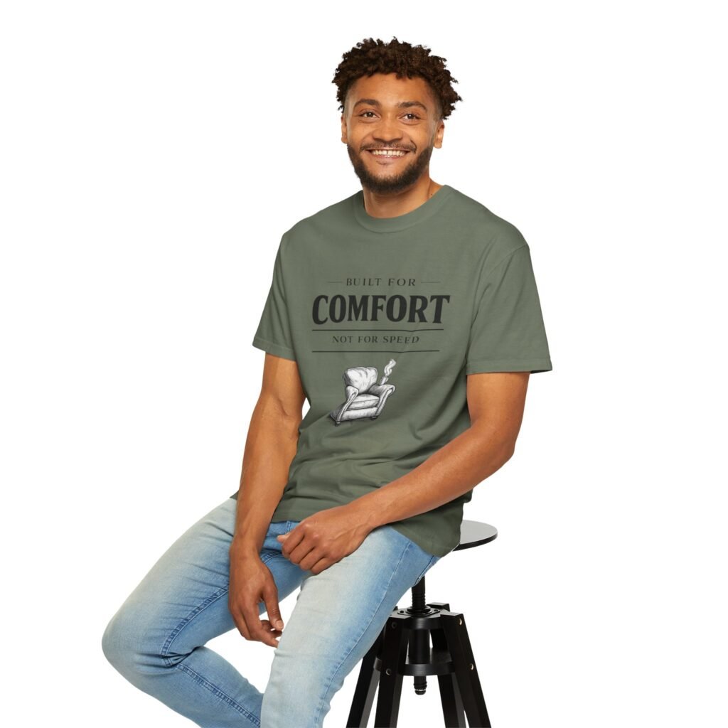 Built for Comfort
