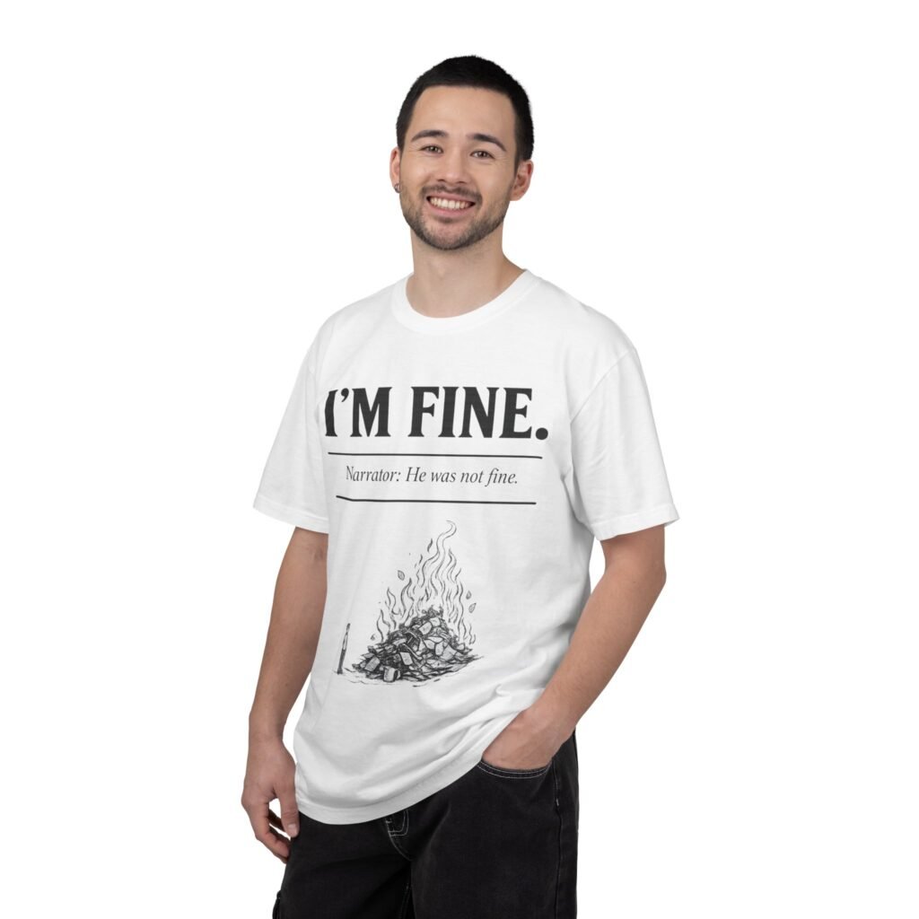 I’M FINE.