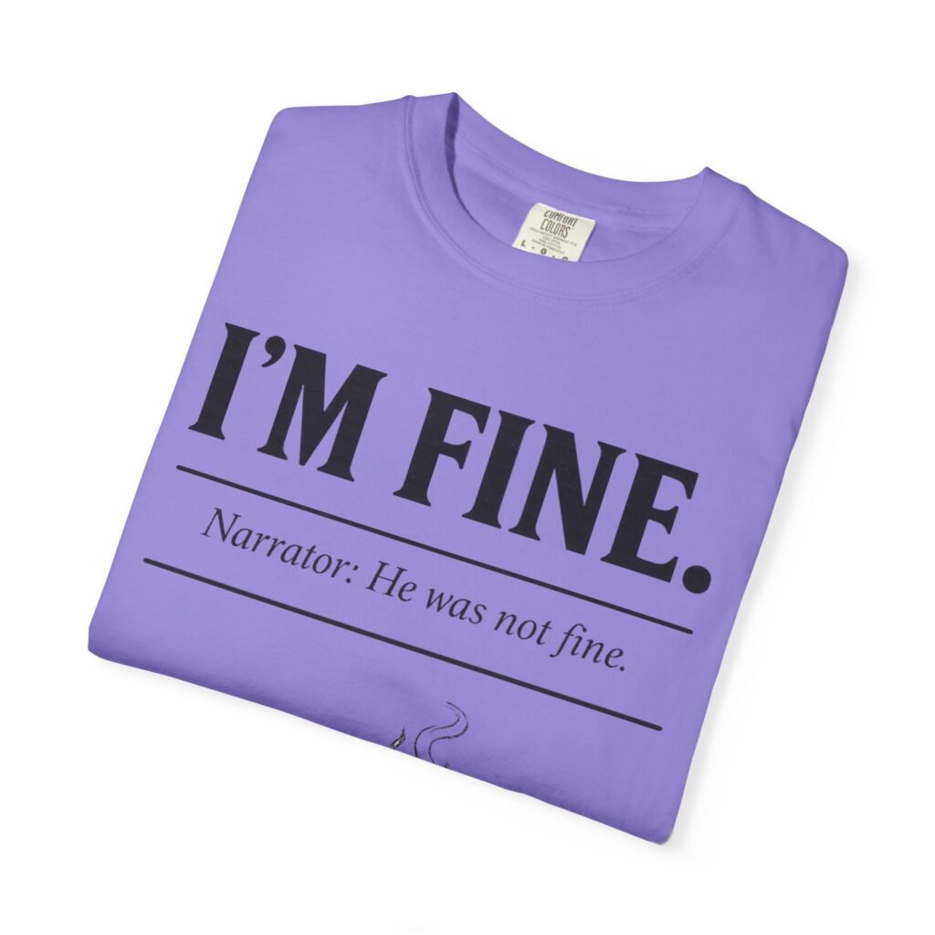 I’M FINE.