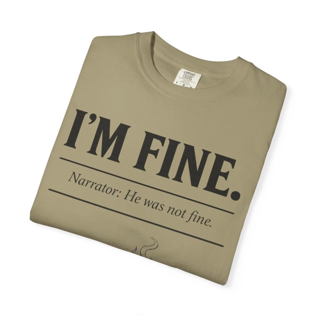 I’M FINE.